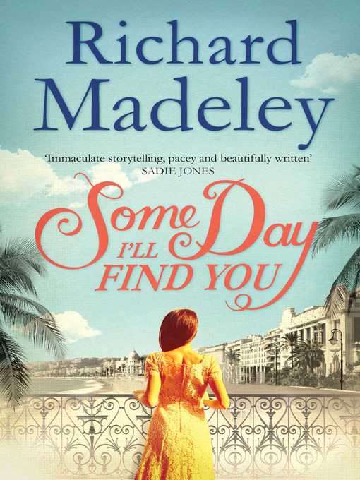 Title details for Some Day I'll Find You by Richard Madeley - Available